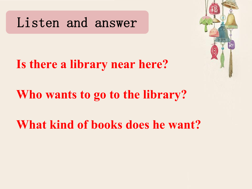 Lesson 6 Is there a library near here？Let'stalk 课件（共10张PPT）