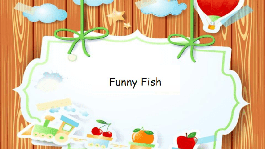 典范英语一年级下册 Lesson 49 Funny Fish 课件(共18张PPT)
