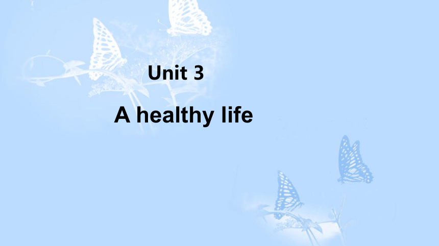 高中英语人教版版选修6 Unit 3　A healthy life  reading 知识点（共41张）