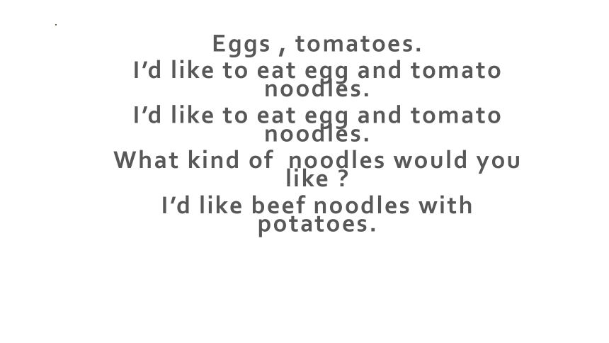 Unit 10 I’d like some noodles. SectionB 1a-1d 课件(共25张PPT) 2023-2024学年人教版英语七年级下册