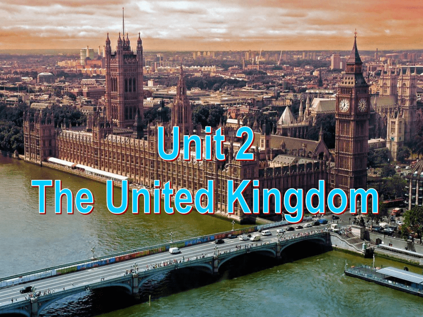 人教版高二英语必修5Unit 2 The United Kingdom Reading课件（56张ppt）