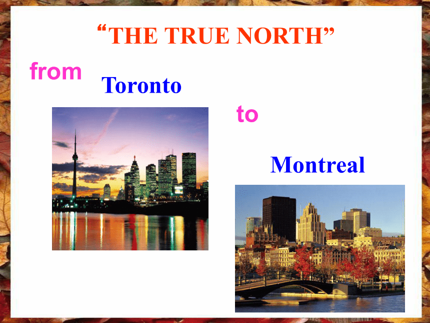 2019-2020学年人教版英语必修三 Unit 5 Canada - “The True North” Using Language(共37张PPT)