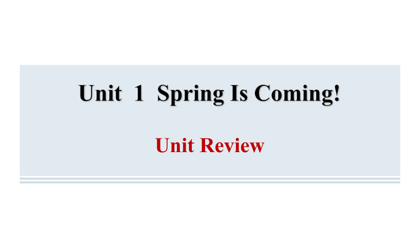 2024年冀教版八年级英语下册Unit1 Spring Is Coming Review课件（23张ppt）