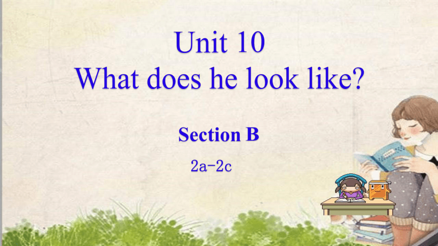 人教版英语七年级下册Unit10 I’d like some noodles. Section B 2a-2c 课件（26张PPT）
