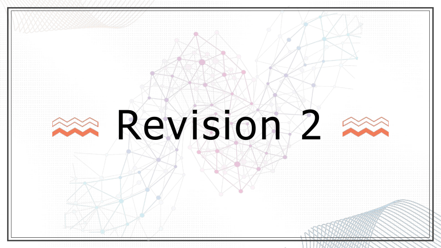Revision 2 课件 (共24张PPT)