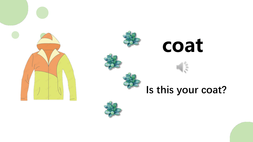 Unit 2 Clothes Lesson 3 Whose coat is this? 授课课件(共18张PPT)