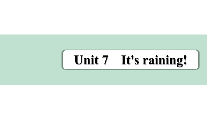Unit 7 It's raining词句篇情境练习课件(共28张PPT) 2023-2024学年人教版英语七年级下册