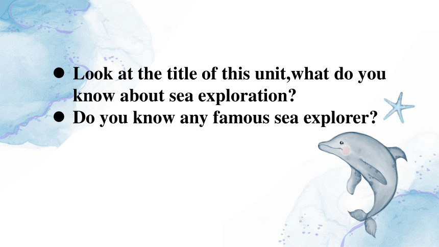 人教版（2019）选择性必修第四册Unit 3 Sea Exploration Reading and Thinking 课件(共13张PPT)