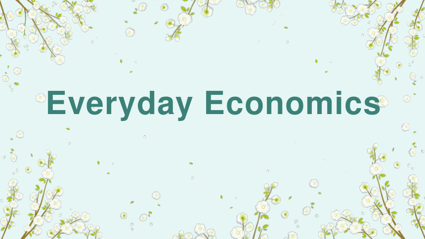 外研版（2019）选择性必修四册Unit 4 Everyday Economics Understanding Ideas 课件(共30张PPT)