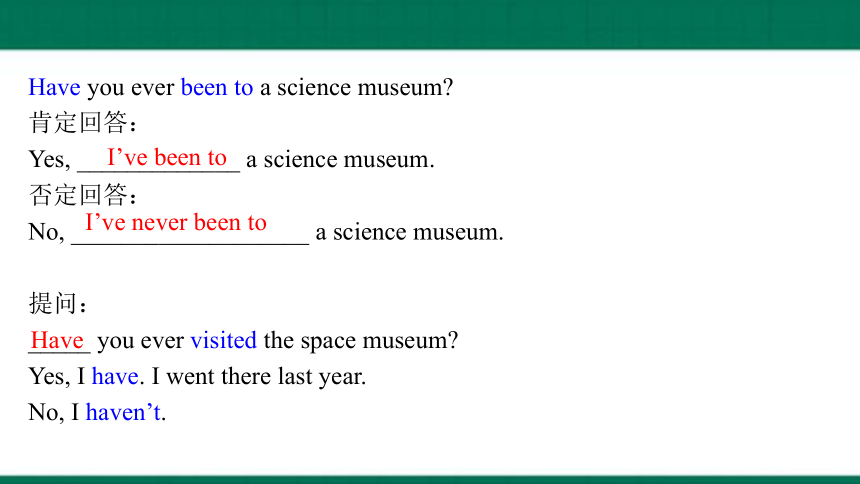 Unit 9 Have you ever been to a museum？Section A Grammar Focus-4c课件(共29张PPT）