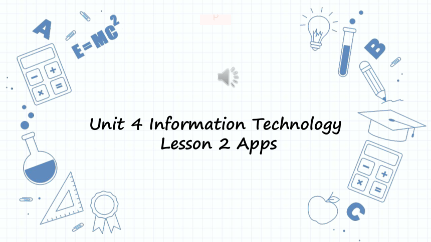 北师大版（2019）必修第二册Unit 4 Information Technology Lesson 2 Apps 课件(共28张PPT)