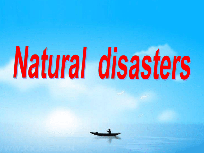 牛津译林版英语八年级上Unit 8 Natural disasters Task课件(26张PPT无素材)
