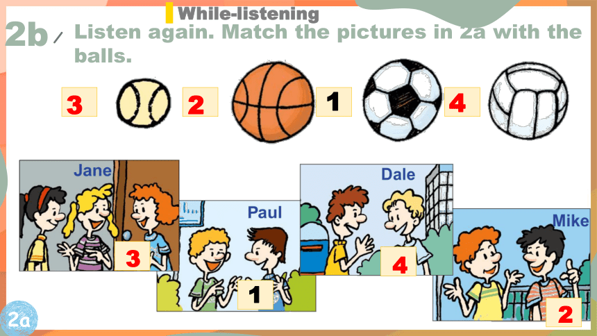 Unit 5 Do you have a soccer ball?   Section A (2a-2d) 课件  (共33张PPT)