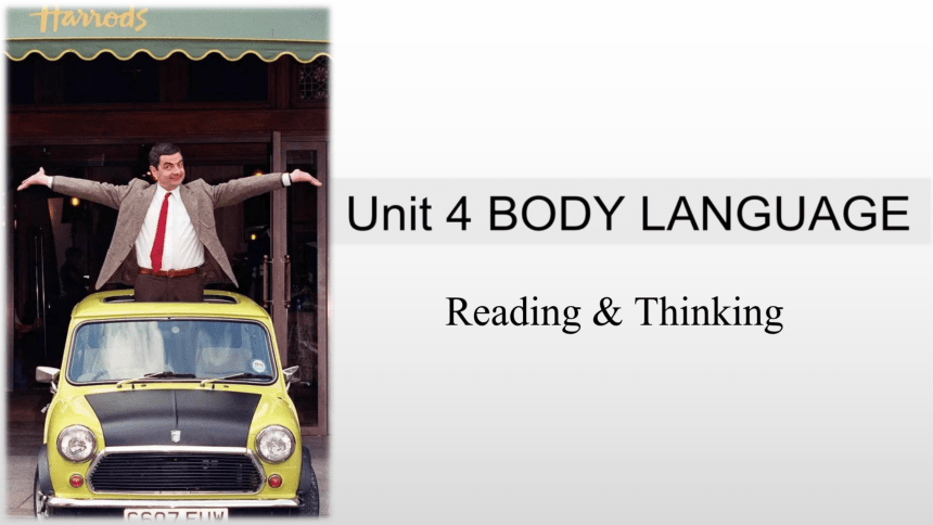 人教版（2019）选择性必修 第一册 Unit 4 Body Language Reading and Thinking课件(共31张PPT，内嵌视频)