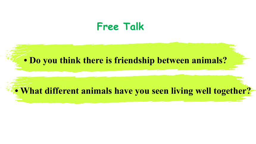 冀教版八年级下册Unit 3 Animals Are Our Friends Lesson 18 Friendship Between Animals课件(共39张PPT)