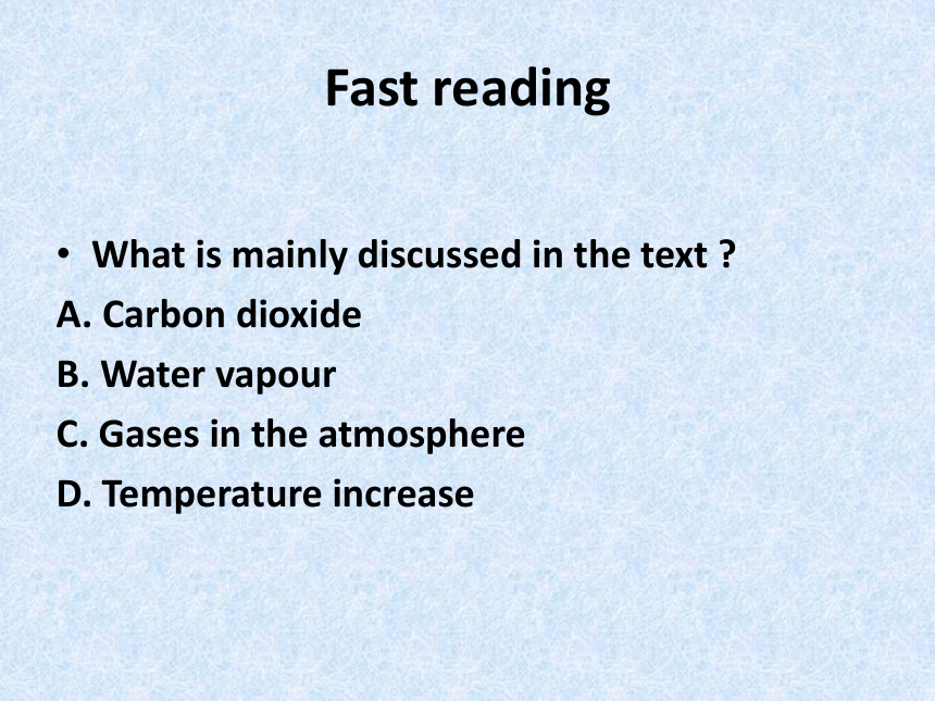 人教版高二英语选修六课件：Unit4 Global warming reading(共22张PPT)