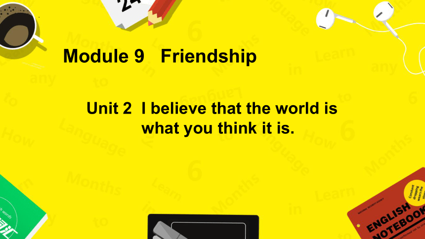 Module 9 Friendship Unit 2 课件+嵌入音频(共19张PPT)  2023-2024学年外研版八年级英语下册