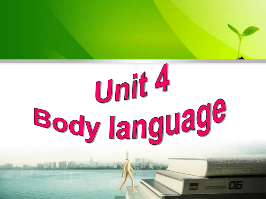 人教高中英语必修4Unit4  Body languageGrammar 课件（共27张PPT）