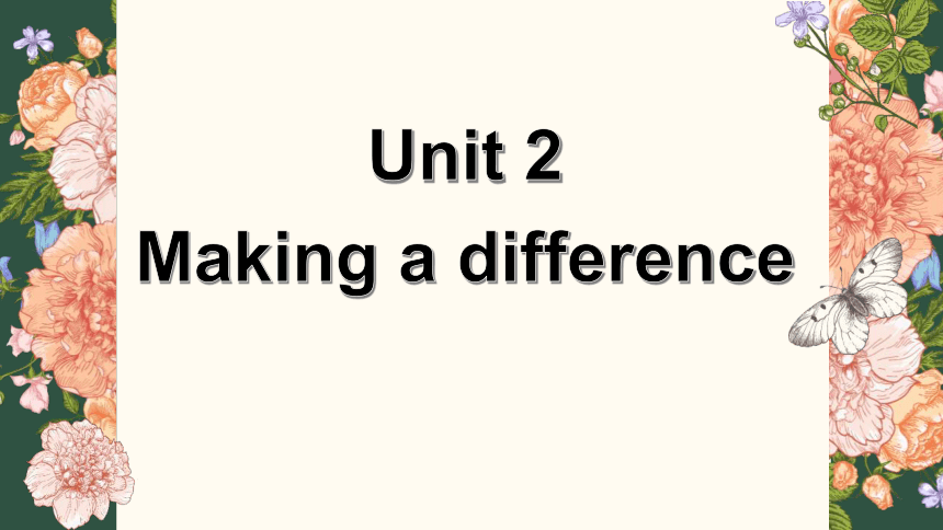 外研版（2019）必修第三册Unit 2 Making a difference Understanding ideas 课件  （共25张PPT 内嵌视屏）