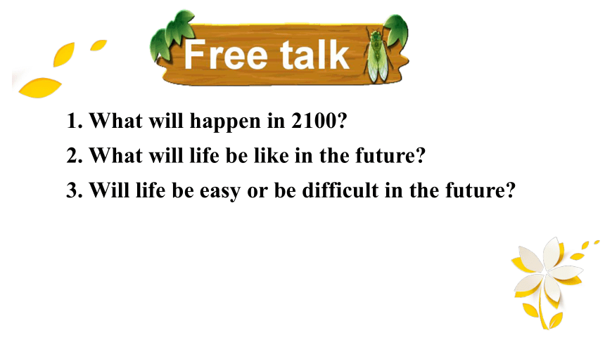 Module 4 Life in the future Unit2 Every family will have a small plane 课件（共38张PPT）