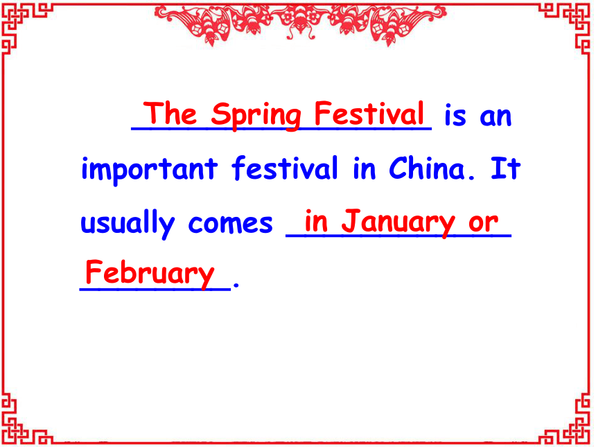 Module 4 Unit 2 Unit 2 Festivals in china（The Spring Festival）课件（28张）