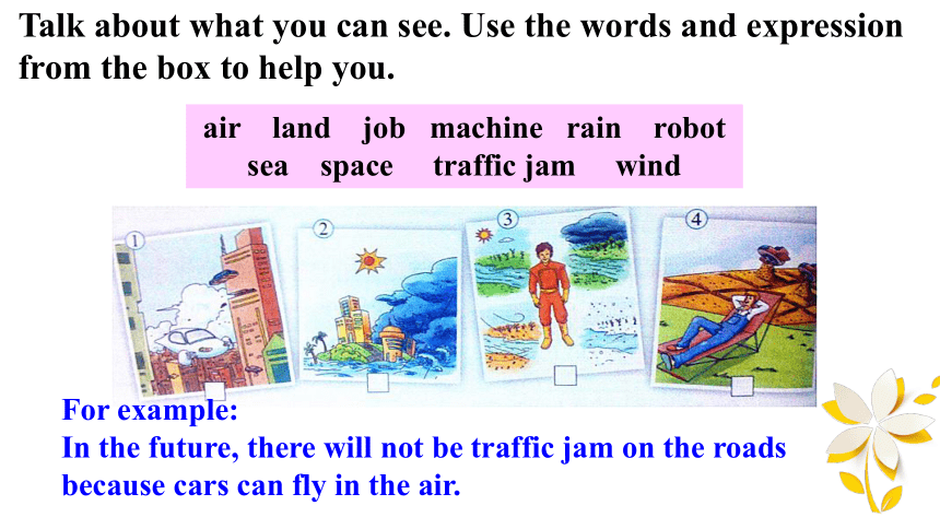 Module 4 Life in the future Unit2 Every family will have a small plane 课件（共38张PPT）