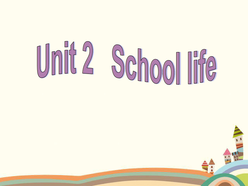 [英语]Unit 2 School Life Grammar 课件(共29张PPT)-课件下载预览-二一课件通