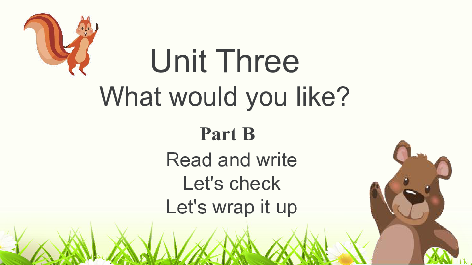 Unit3 What would you like? PB Read and write 课件（16张PPT）