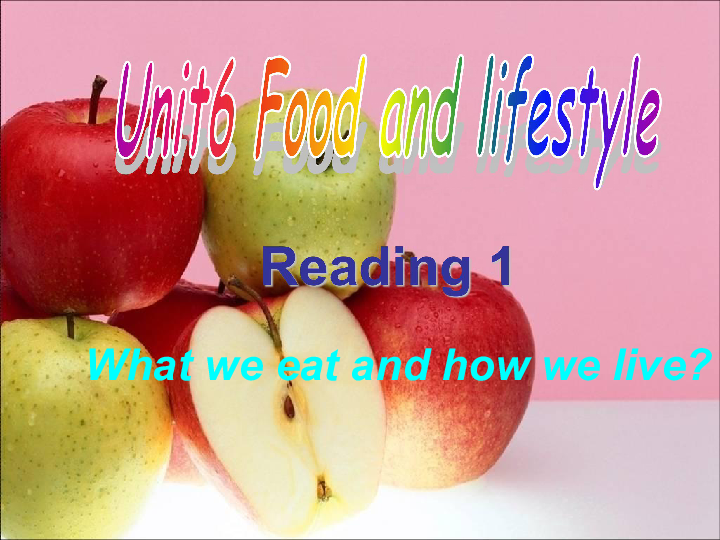 苏教（牛津译林版）初中英语七上Unit6 Food and lifestyle Reading1 课件