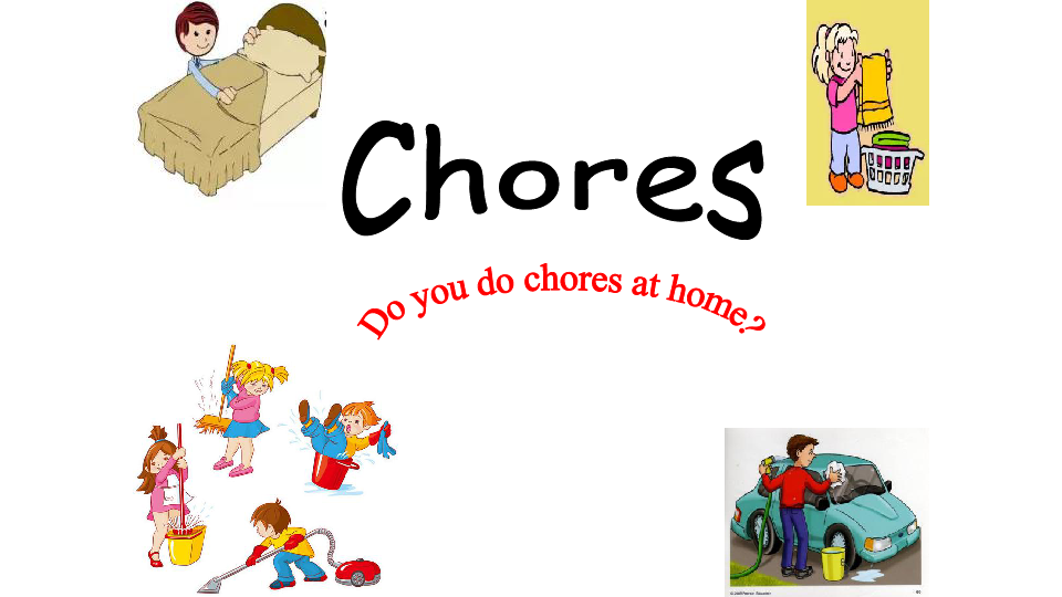 Unit 2 Charlie’s chores 课件（28张PPT）