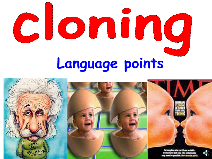 人教课标版高中英语选修8Unit 2 Cloning Language points 课件  （共99张）