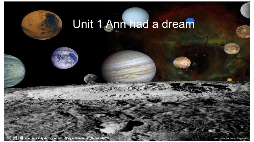 unit 1 Ann had a dream 课件