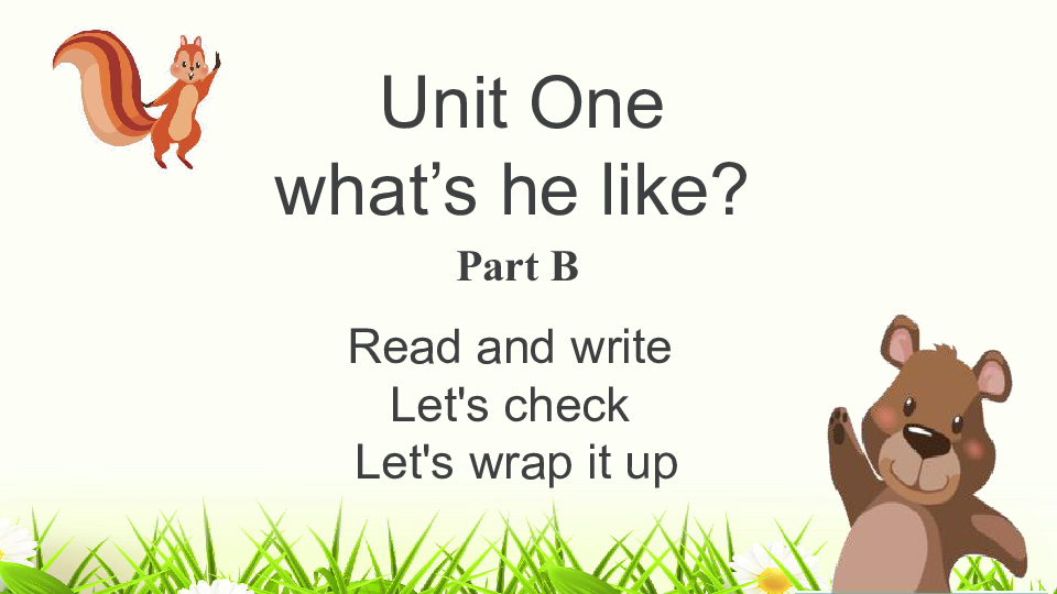 Unit 1 What's he like? PB Read and write 课件（18张PPT）