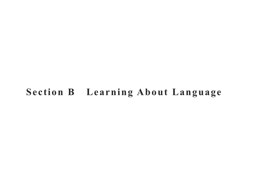 人教版（2019）高中英语选择性必修第三册Unit 1 Festivals and Celebrations　Section B　Learning About Language 课件 （30张PPT）