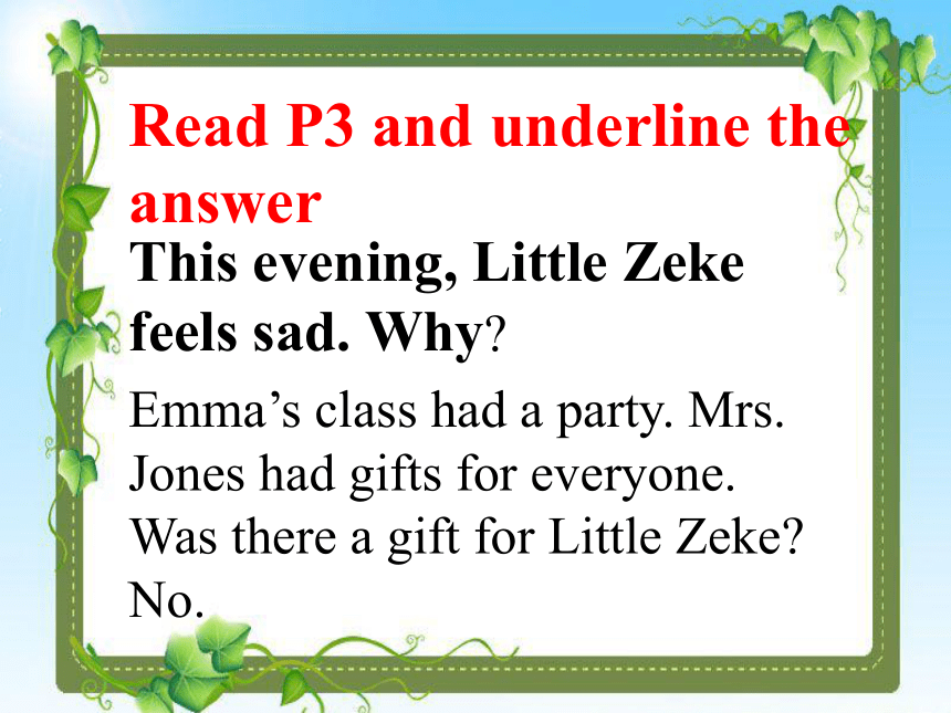 冀教版三起五年级下册 Unit+4 Lesson 24 A gift for little Zeke课件