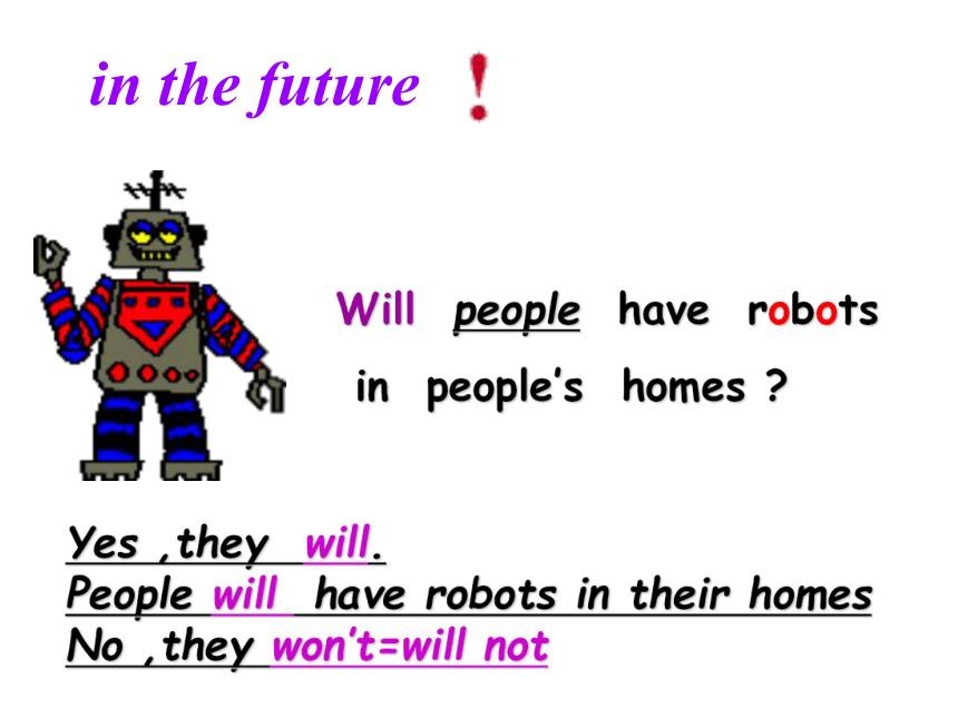 Unit 1  Will people have robots? (Section A 1a-1c)
