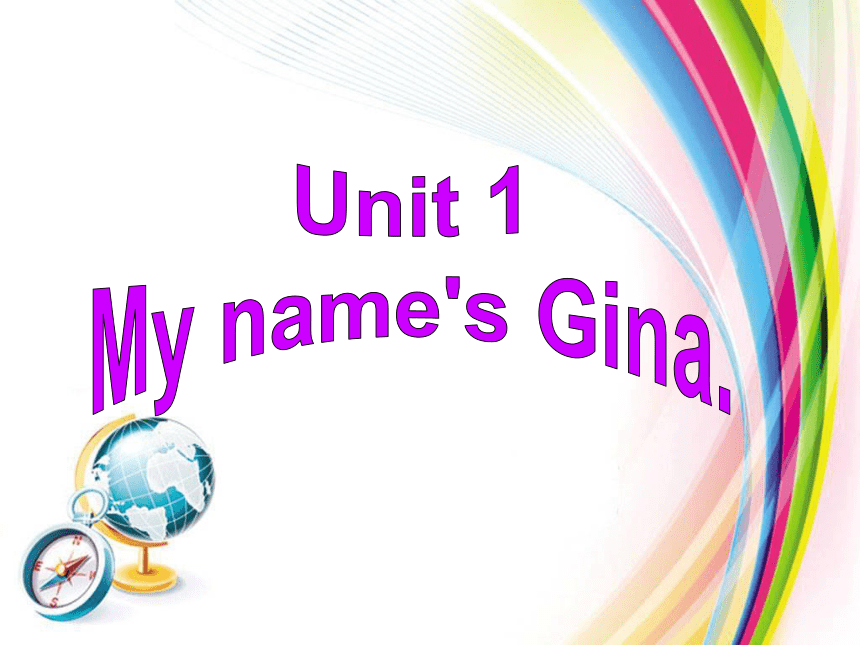 Unit 1 My name’s Gina.（Section B 1a-2c)