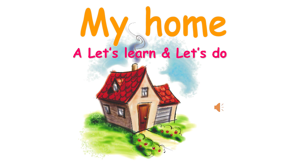 Unit 4 My home PA Let’s learn 课件(共23张PPT)