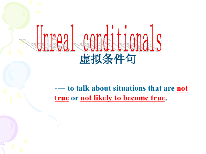 模块6 Unit 3 Understanding each other Grammar and usage(2) Unreal conditions 课件（36张PPT）