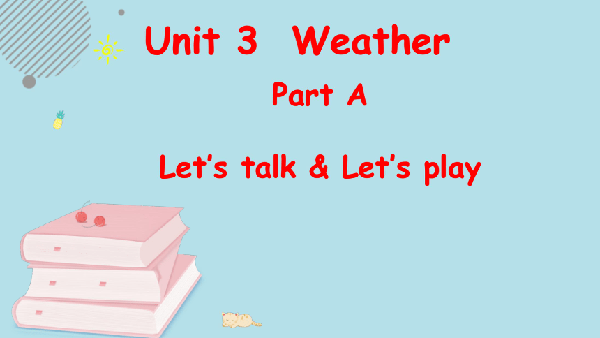 Unit Weather Part A Let S Talk Ppt