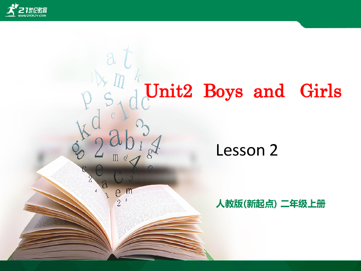 Unit 2 Boys and Girls Lesson 2 课件（共42张PPT）