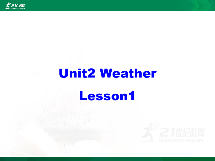 Unit 2 Weather Lesson1 课件（共80张PPT）