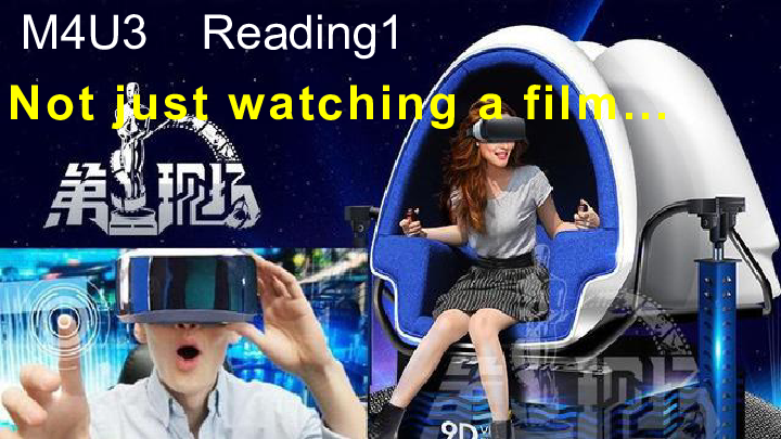 Unit 3 Tomorrow’s world Reading(1)：Not just watching a film课件（31张PPT）