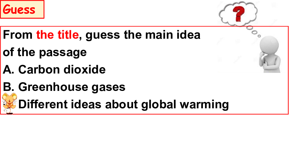 Unit 4 Global warming Reading 课件（ 23张PPT）