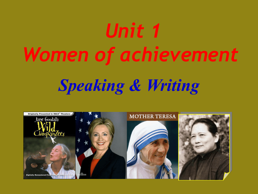 人教版高中英语必修4 Unit 1Women of achievement Using LanguageⅡ课件(共30张PPT)