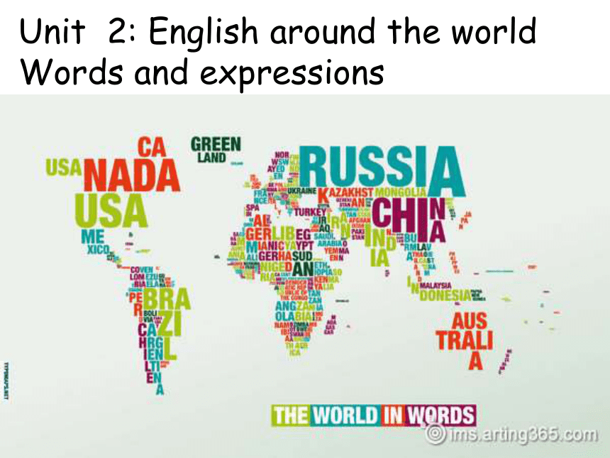 必修一：Unit  2 English around the world-Words and expressions (共18张PPT)