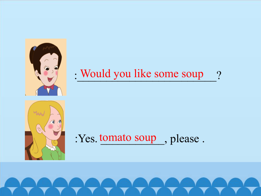 Unit 3 Restaurant Lesson 2 What would you like？ 课件 (共20张PPT)