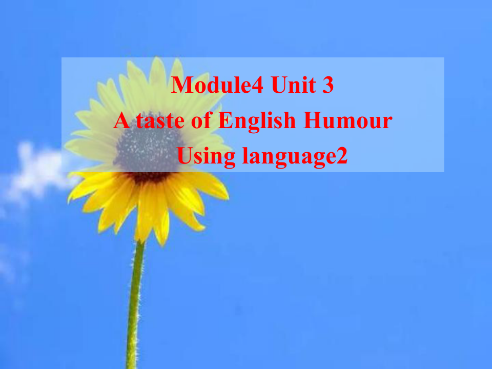 Unit 3 A taste of English humour Using language 课件（18张PPT）