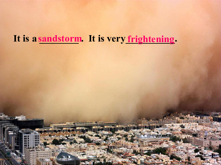 Module 4 Sandstorms in Asia  Reading and vocabulary 课件（32张PPT）