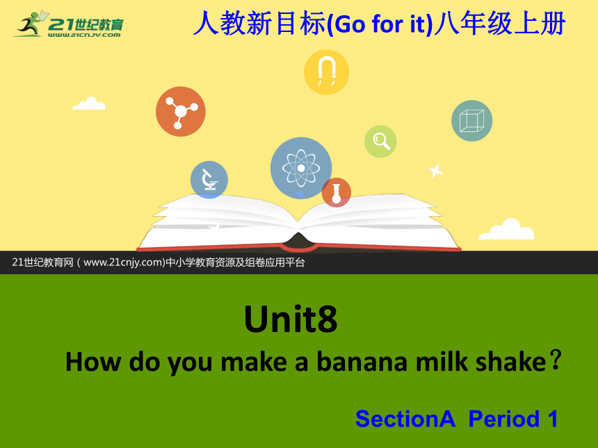 unit-8-how-do-you-make-a-banana-milk-shake-period1-21